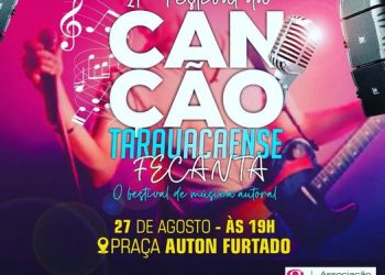 Tarauacá: Festival da Canção tarauacaense acontece neste sábado (27)