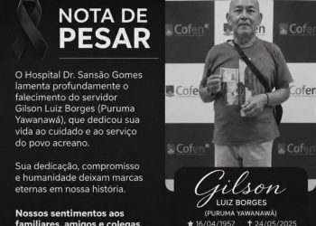 Morre aos 68 anos o técnico de enfermagem Gilson Luiz Borges Yawanawá, servidor do Hospital Sansão Gomes