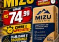 Cimento Mizu em promoção em Tarauacá: aproveite os preços especiais e economize na sua construção